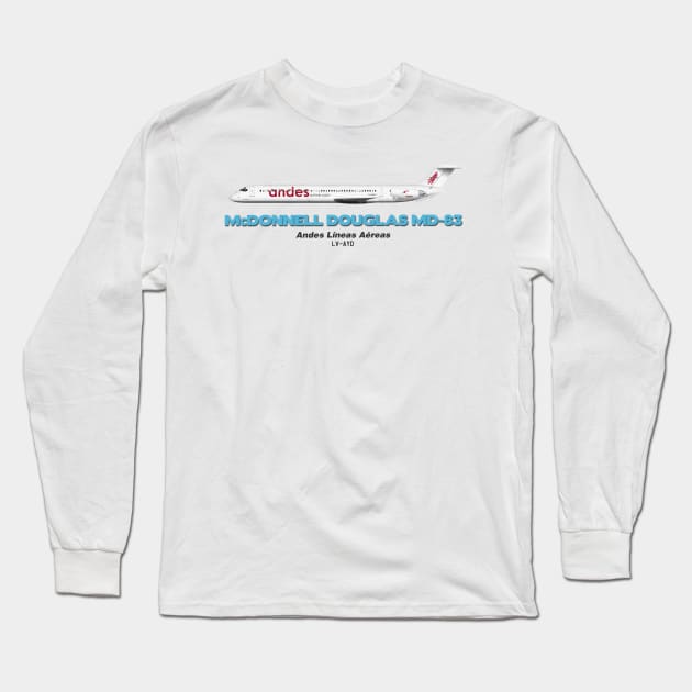 McDonnell Douglas MD-83 - Andes Líneas Aéreas Long Sleeve T-Shirt by TheArtofFlying